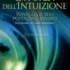La Forza dell'Intuizione
