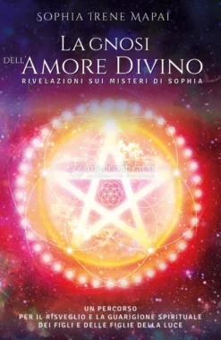 La Gnosi dell'Amore Divino