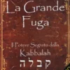 La Grande Fuga