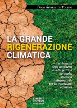 La Grande Rigenerazione Climatica