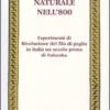 L'agricoltura Naturale Nell'800