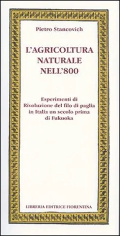 L'agricoltura Naturale Nell'800