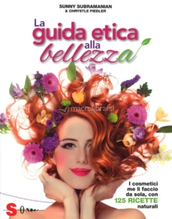 La Guida Etica alla Bellezza