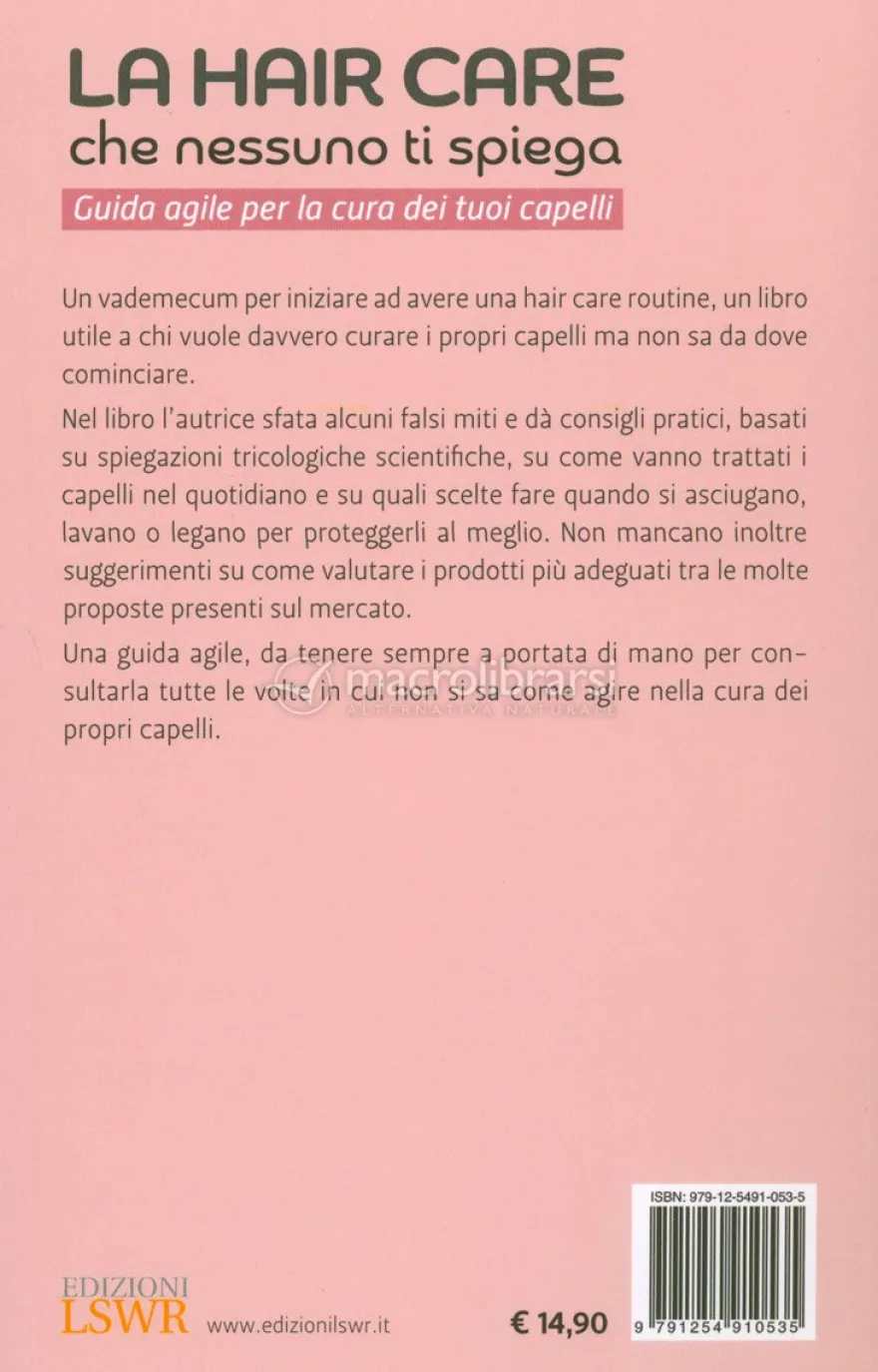 La Hair Care che Nessuno Ti Spiega