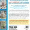 Laits Végétaux Faits Maison