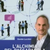 L'alchimia del Passaparola