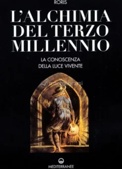 L'alchimia del Terzo Millennio