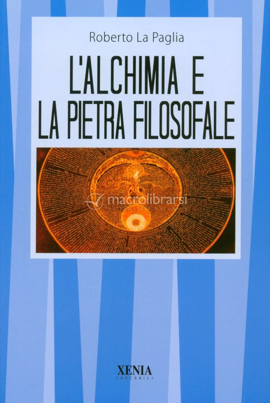 L'Alchimia e la Pietra Filosofale