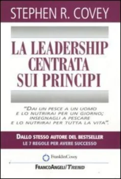 La Leadership Centrata sui Principi