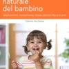 L'alimentazione Naturale del Bambino