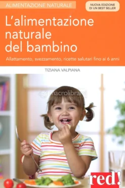 L'alimentazione Naturale del Bambino