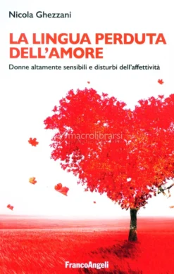La Lingua Perduta dell’Amore