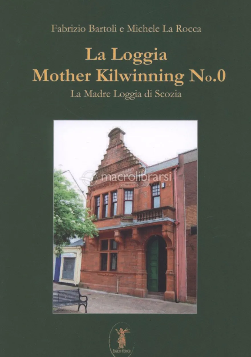 La Loggia Mother Kilwinning No. 0