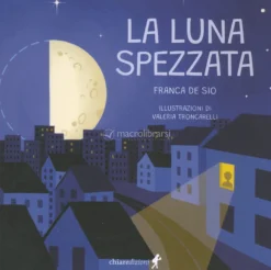 La Luna Spezzata