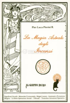 La Magia Astrale degli Incensi