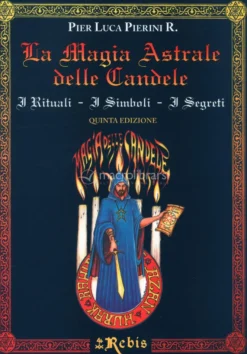 La Magia Astrale delle Candele