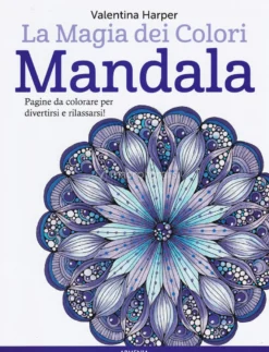 La Magia dei Colori - Mandala