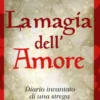 La Magia dell'Amore