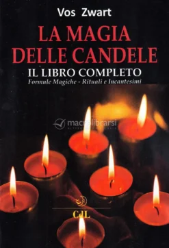 La Magia delle Candele - Il Libro Completo