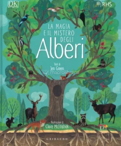 La Magia e il Mistero degli Alberi