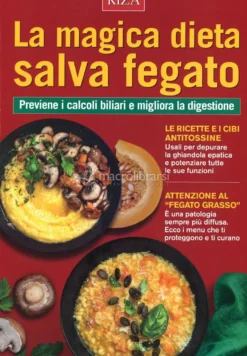 La Magica Dieta Salva Fegato