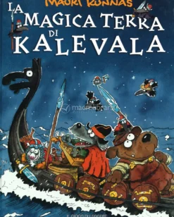 La Magica Terra di Kalevala
