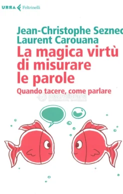 La Magica Virtù di Misurare le Parole