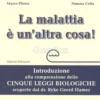 La Malattia è un'Altra Cosa!