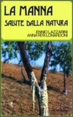 La Manna - Salute dalla Natura