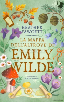 La Mappa dell'Altrove di Emily Wilde