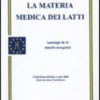 La Materia Medica dei Latti