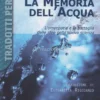 La Memoria dell'Acqua