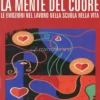 La Mente del Cuore