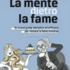 La Mente Dietro la Fame