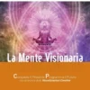 La Mente Visionaria Vol.3 - Leadership & Autostima