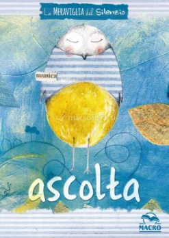 La Meraviglia del Silenzio - Ascolta