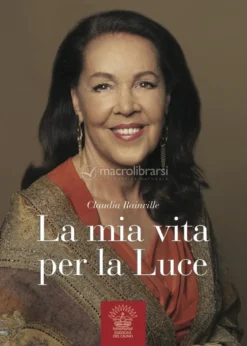 La mia vita per la Luce