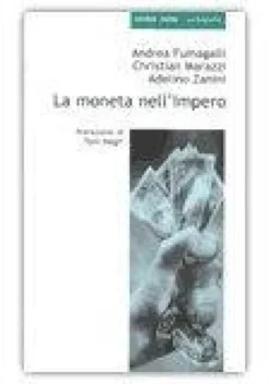 La Moneta nell'Impero