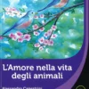 L'Amore nella Vita degli Animali