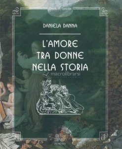 L'Amore tra Donne nella Storia
