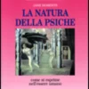 La Natura della Psiche