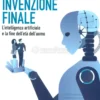 La Nostra Invenzione Finale