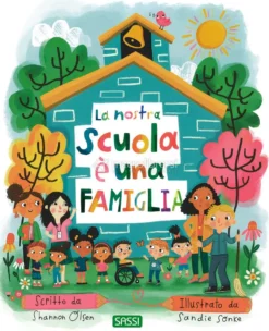 La Nostra Scuola è una Famiglia