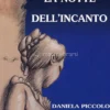La Notte Dell'incanto