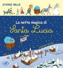 La Notte Magica di Santa Lucia