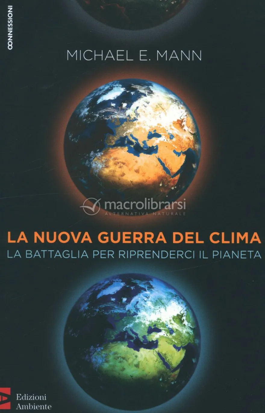 La Nuova Guerra del Clima