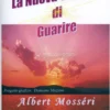 La Nuova Scienza di Guarire