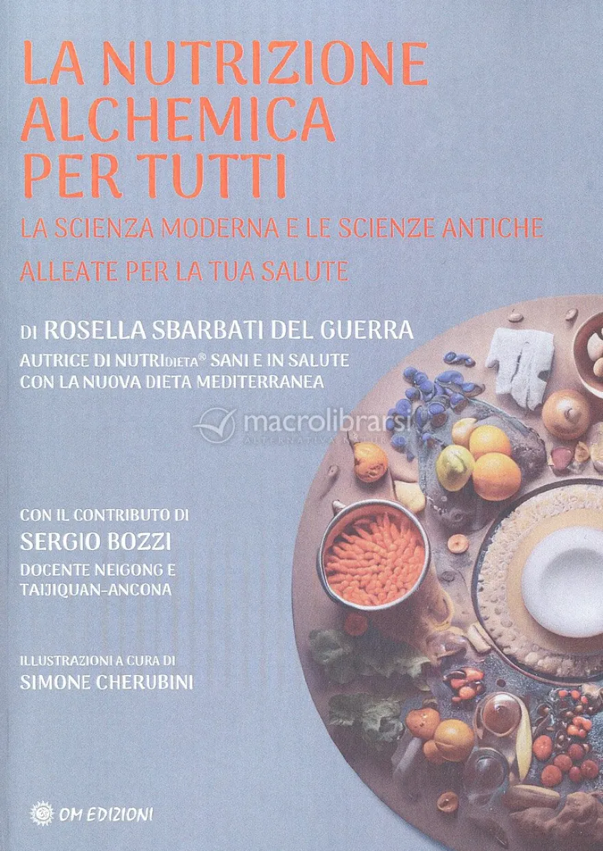 La Nutrizione Alchemica per Tutti