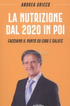 La Nutrizione dal 2020 in poi