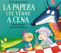 La Papera che Venne a Cena